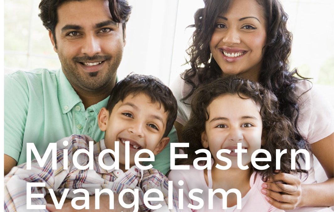 Middle Eastern Evangelism